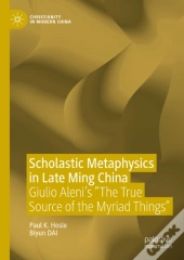 Scholastic Metaphysics In Late Ming China