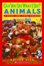 Scholastic Reader Level 1: Can You See What I See? Animals - Preview
