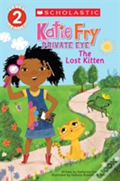 Capa do artigo Scholastic Reader Level 2: Katie Fry, Private Eye #1: The Lost Kitten