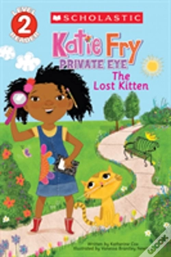 Capa do artigo Scholastic Reader Level 2: Katie Fry, Private Eye #1: The Lost Kitten