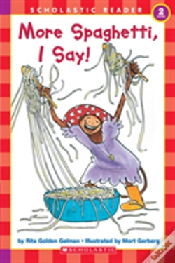 Capa do artigo Scholastic Reader Level 2: More Spaghetti, I Say!