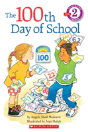 Scholastic Reader Level 2: The 100th Day Of School - Preview