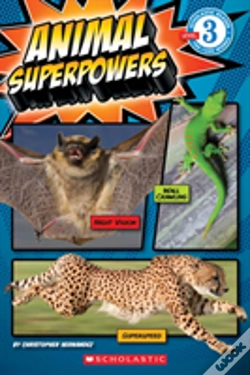 Capa do artigo Scholastic Reader Level 3: Animal Superpowers