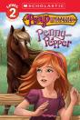 Scholastic Reader Level 3: Pony Mysteries #1: Penny And Pepper - Preview