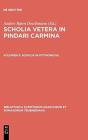 Scholia Vetera In Pindari Carmina, Vol. Ii - Preview