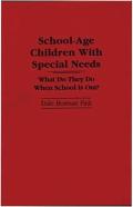 School-Age Children With Special Needs