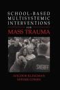 School-Based Multisystemic Interventions For Mass Trauma - Preview