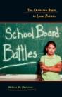 School Board Battles - Preview