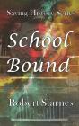 School Bound - Preview