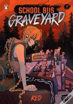 Capa do artigo School Bus Graveyard, Volume 1