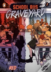 Capa do artigo School Bus Graveyard, Volume 2