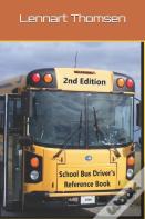 School Bus Reference Book 2nd Edition