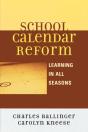 School Calendar Reform - Preview