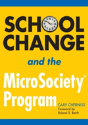 School Change And The Microsocietyâ® Program - Preview