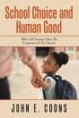 School Choice And Human Good - Preview
