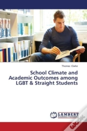 Capa do artigo School Climate And Academic Outcomes Among Lgbt & Straight Students