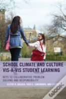 School Climate And Culture Vis-A-Vis Student Learning