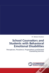 School Counselors And Students With Behavioral Emotional Disabilities