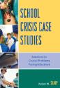School Crisis Case Studies - Preview