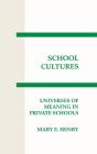 School Cultures - Preview