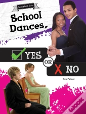 School Dances, Yes Or No