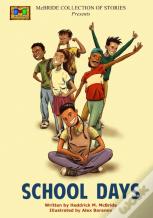 School Days