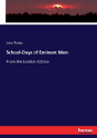 School-Days Of Eminent Men - Preview