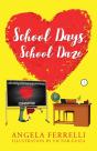 School Days, School Daze - Preview