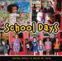 School Days - Preview
