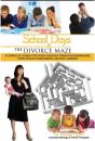 School Days The Divorce Maze - Preview