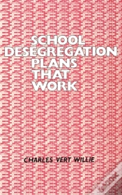 Capa do artigo School Desegregation Plans That Work