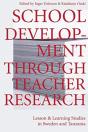 School Development Through Teacher Research - Preview