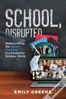 School, Disrupted