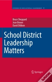 School District Leadership Matters