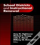 School Districts And Instructional Renewal