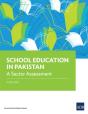 School Education In Pakistan: A Sector Assessment - Preview