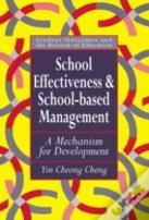 School Effectiveness And School-Based Management