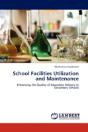 School Facilities Utilization And Maintenance - Preview