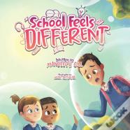 School Feels Different