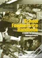 School Foodservice Handbook