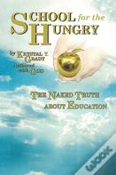 School For The Hungry