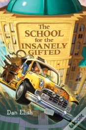 Capa do artigo School For The Insanely Gifted