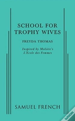 Capa do artigo School For Trophy Wives