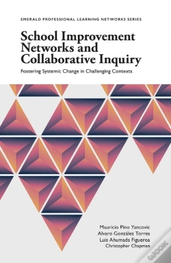 Capa do artigo School Improvement Networks And Collaborative Inquiry