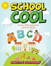 Capa do artigo School Is Cool Letter Matching Fun Activity Book