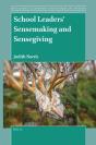 School Leaders' Sensemaking And Sensegiving - Preview