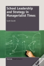 Capa do artigo School Leadership And Strategy In Managerialist Times