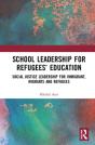 School Leadership For Refugeesâ€™ Education - Preview