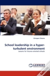 Capa do artigo School Leadership In A Hyper-Turbulent Environment