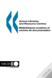 Capa do artigo School Libraries And Resource Centres - Biblioth?Ques Scolaires Et Centres De Documentation